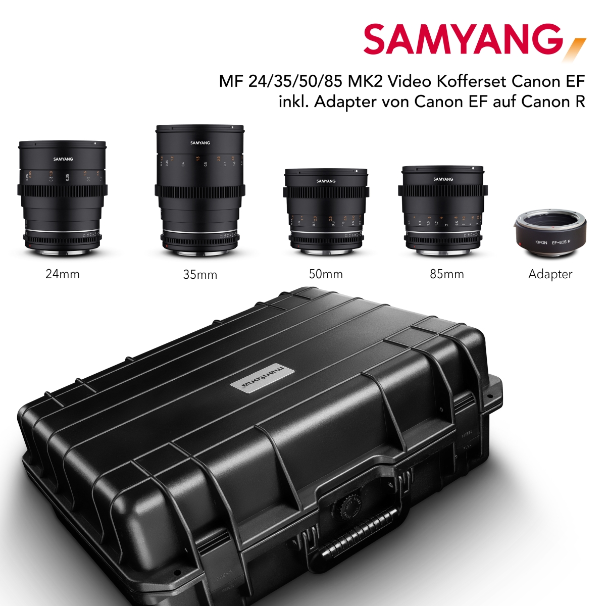 Samyang MF 24/35/50/85 MK2 VDSLR Canon EF an R Set